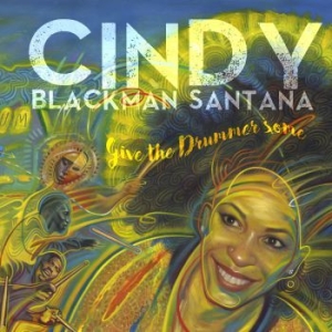 Blackman Santana Cindy - Give The Drummer Some in der Gruppe VINYL / Rock bei Bengans Skivbutik AB (3829371)