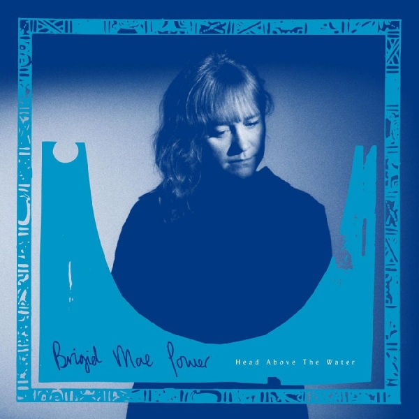 Power Brigid Mae - Head Above The Water in der Gruppe UNSERE TIPPS / Årsbästalistor 2020 / Uncut 2020 bei Bengans Skivbutik AB (3829384)