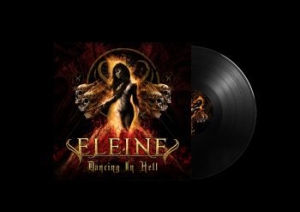 Eleine - Dancing In Hell (Vinyl Black) in der Gruppe VINYL / Hårdrock/ Heavy metal bei Bengans Skivbutik AB (3832648)