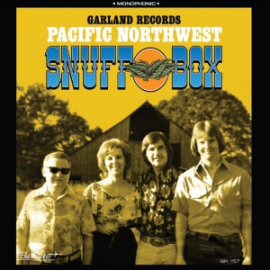 Garland Records - Pacific Northwest Snuff Box in der Gruppe CD / Country bei Bengans Skivbutik AB (3833054)