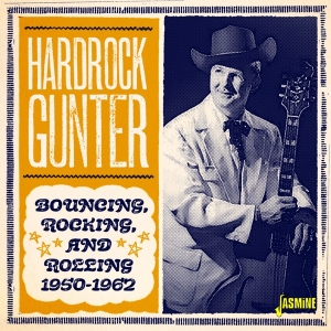 Hardrock Gunter - Bouncing Rocking And Rolling, 1950-1962 in der Gruppe CD bei Bengans Skivbutik AB (3833081)