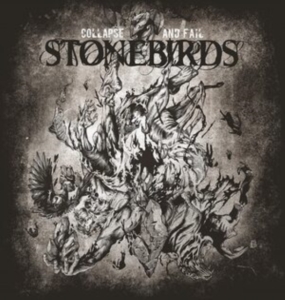 Stonebirds - Collapse And Fail in der Gruppe VINYL bei Bengans Skivbutik AB (3834821)