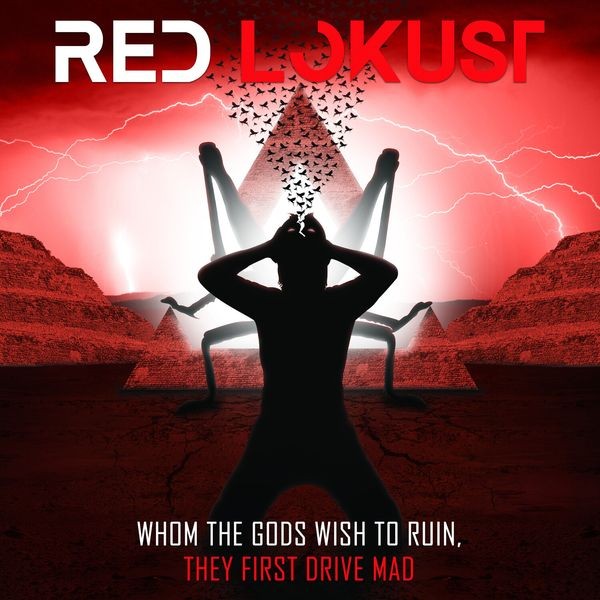Red Lokust - Whom The Gods Wish To Ruin, They Fi in der Gruppe CD / Rock bei Bengans Skivbutik AB (3834928)