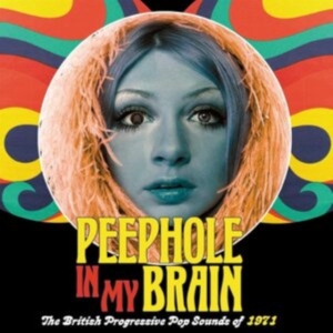 Various Artists - Peephole In My BrainBritish Progre in der Gruppe CD / RnB-Soul bei Bengans Skivbutik AB (3834972)