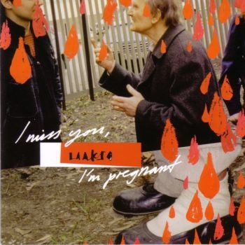 Laakso - I Miss You I'm Pregnant in der Gruppe CD / Pop bei Bengans Skivbutik AB (3835041)