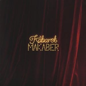 Kabaret Makaber - Kabaret Makaber in der Gruppe VINYL bei Bengans Skivbutik AB (3835962)