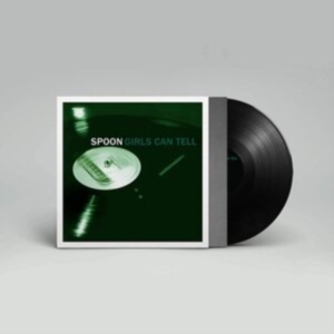 Spoon - Girls Can Tell (Reissue) in der Gruppe VINYL / Pop-Rock bei Bengans Skivbutik AB (3836167)