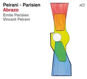 Peirani Vincent Parisien Emile - Abrazo in der Gruppe CD / Jazz bei Bengans Skivbutik AB (3836329)