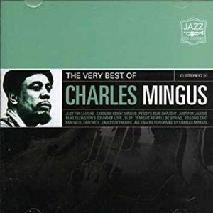 Mingus Charles - Very Best Of in der Gruppe CD bei Bengans Skivbutik AB (3837094)