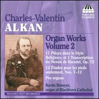 Alkan - Organ Works Vol 2 in der Gruppe Externt_Lager / Naxoslager bei Bengans Skivbutik AB (3837527)