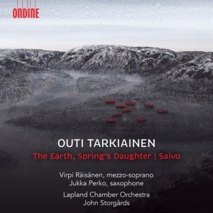 Tarkiainen Outi - The Earth, Spring's Daughter Saivo in der Gruppe Externt_Lager / Naxoslager bei Bengans Skivbutik AB (3837776)