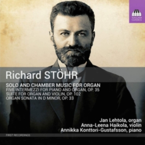 Stöhr Richard - Solo & Chamber Music For Organ in der Gruppe Externt_Lager / Naxoslager bei Bengans Skivbutik AB (3837780)