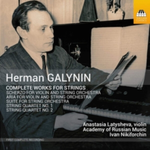 Galynin Herman - Complete Works For Strings in der Gruppe CD bei Bengans Skivbutik AB (3837782)