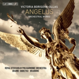 Borisova-Ollas Victoria - Angelus: Orchestral Works in der Gruppe MUSIK / SACD / Klassiskt bei Bengans Skivbutik AB (3837786)