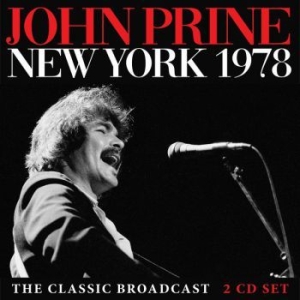 John Prine - New York 1978 2 Cd (Live Broadcast) in der Gruppe CD bei Bengans Skivbutik AB (3838147)