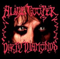 Alice Cooper - Dirty Diamonds in der Gruppe VINYL / Hårdrock bei Bengans Skivbutik AB (3838255)