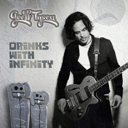 Tyson Geoff - Drinks With Infinity in der Gruppe VINYL / Rock bei Bengans Skivbutik AB (3838836)