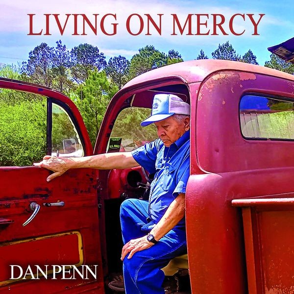 Dan Penn - Living On Mercy in der Gruppe VINYL / Bestseller bei Bengans Skivbutik AB (3838861)