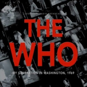 Who - My Generation In Washington 1969 in der Gruppe Övrigt /  bei Bengans Skivbutik AB (3838970)