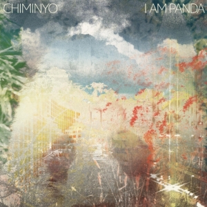 Chiminyo - I Am Panda in der Gruppe CD / Jazz bei Bengans Skivbutik AB (3839046)