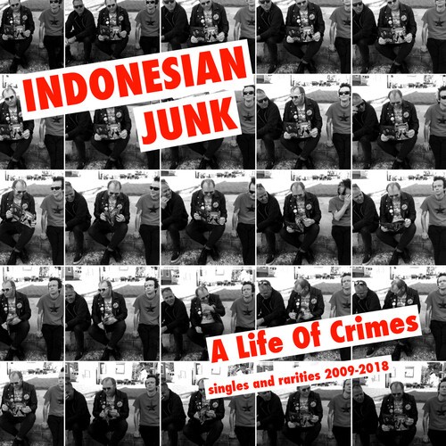 Indonesian Junk - A Life Of Crimes: Singles And Rarit in der Gruppe CD / Rock bei Bengans Skivbutik AB (3839089)