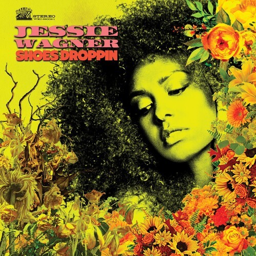 Wagner Jessie - Shoes Droppin in der Gruppe CD / RNB, Disco & Soul bei Bengans Skivbutik AB (3839099)