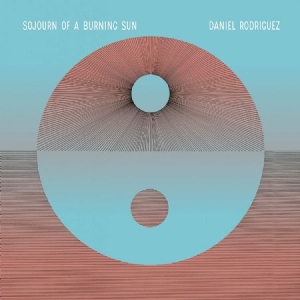 Daniel Rodriguez - Sojourn Of A Burning Sun in der Gruppe VINYL / Svensk Folkmusik bei Bengans Skivbutik AB (3839104)