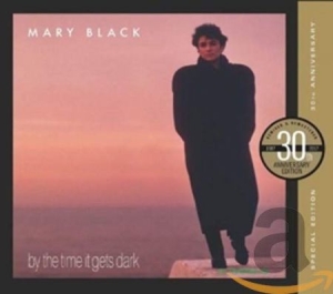 Mary Black - By The Time It Gets Dark in der Gruppe CD bei Bengans Skivbutik AB (3839110)