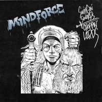Mindforce - Swingin Swords, Choppin Lords in der Gruppe CD / Pop-Rock bei Bengans Skivbutik AB (3839234)
