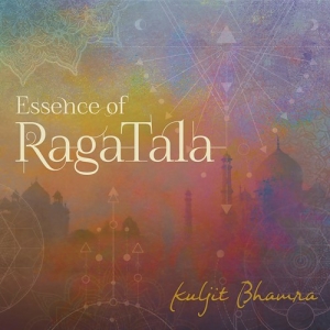 Bhamra Kuljit - Essence Of Raga Tala in der Gruppe CD / Elektroniskt,World Music bei Bengans Skivbutik AB (3839407)