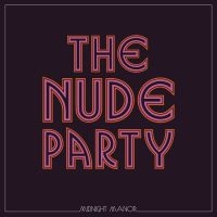Nude Party The - Midnight Manor in der Gruppe CD / Pop-Rock bei Bengans Skivbutik AB (3840217)