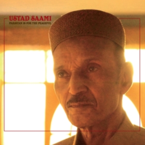 Saami Ustad - Pakistan Is For The Peaceful in der Gruppe CD / Elektroniskt,Pop-Rock,World Music bei Bengans Skivbutik AB (3840246)