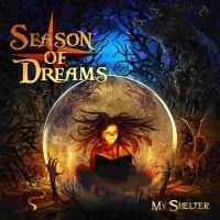 Season Of Dreams - My Shelter in der Gruppe CD / Hårdrock,Pop-Rock bei Bengans Skivbutik AB (3840256)