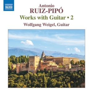 Ruiz-Pipo Antonio - Works With Guitar, Vol. 2 in der Gruppe CD bei Bengans Skivbutik AB (3840801)