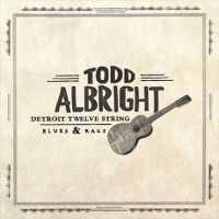 Albright Todd - Detroit Twelve String Blues & Rag in der Gruppe VINYL bei Bengans Skivbutik AB (3840998)