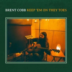 Brent Cobb - Keep 'em On They Toes in der Gruppe Minishops / Brent Cobb bei Bengans Skivbutik AB (3841004)
