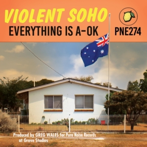 Violent Soho - Everything Is A-Ok in der Gruppe Övrigt /  bei Bengans Skivbutik AB (3841061)