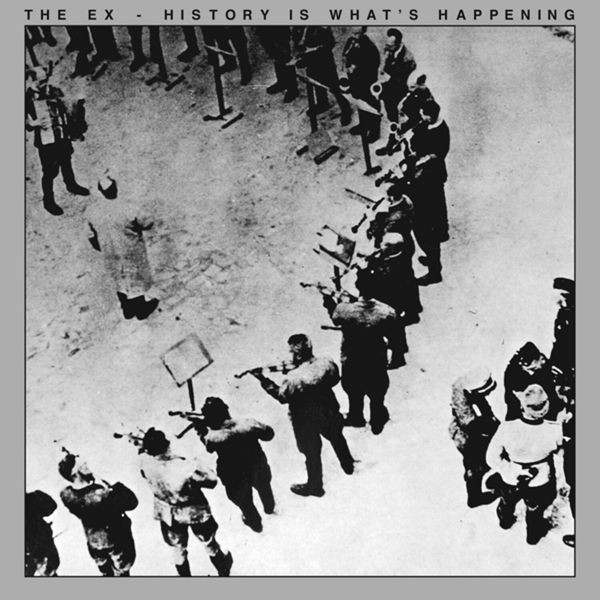eX - History Is What's Happening in der Gruppe VINYL / Rock bei Bengans Skivbutik AB (3841077)