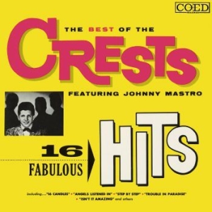 The Crests - The Best Of The Crests Featuri in der Gruppe CD bei Bengans Skivbutik AB (3841160)