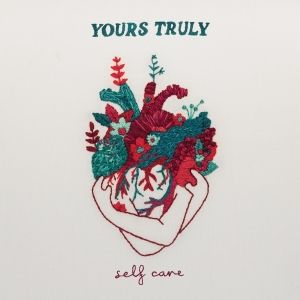 Yours Truly - Self Care in der Gruppe CD bei Bengans Skivbutik AB (3841196)