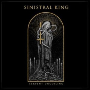 Sinistral King - Serpent Uncoiling in der Gruppe Övrigt /  bei Bengans Skivbutik AB (3841198)