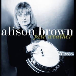 Brown Alison - Fair Weather in der Gruppe VINYL bei Bengans Skivbutik AB (3841393)