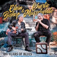 Bishop Elvin / Charlie Musselwhite - 100 Years Of Blues in der Gruppe CD / Blues,Jazz bei Bengans Skivbutik AB (3841442)