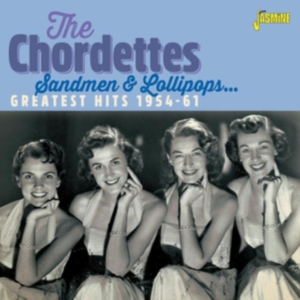 Chordettes - Sandmen & Lollipops (Greatest Hits) in der Gruppe CD / Pop-Rock bei Bengans Skivbutik AB (3841461)
