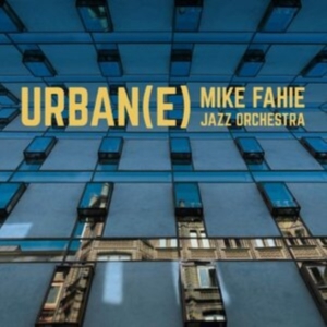 Fahie Mike - Urban(E) in der Gruppe CD bei Bengans Skivbutik AB (3842202)