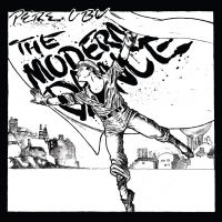 Pere Ubu - The Modern Dance in der Gruppe CD bei Bengans Skivbutik AB (3842293)