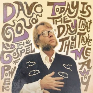 Cloud Dave & The Gospel Of Power - Today Is The Day That They Take Me in der Gruppe CD / Rock bei Bengans Skivbutik AB (3842296)