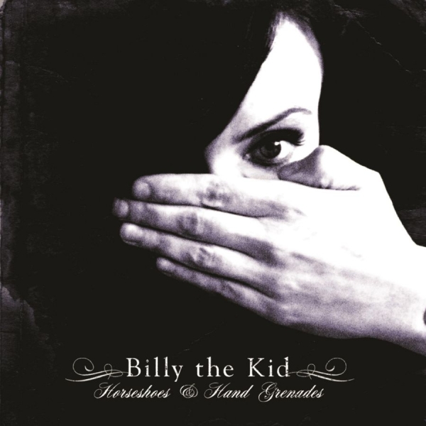 Billy The Kid - Horseshoes And Hand Grenades in der Gruppe CD / Pop bei Bengans Skivbutik AB (3842612)