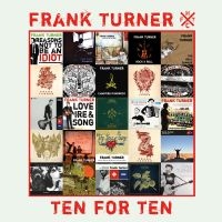 Turner Frank - Ten For Ten in der Gruppe CD / Pop-Rock bei Bengans Skivbutik AB (3842615)