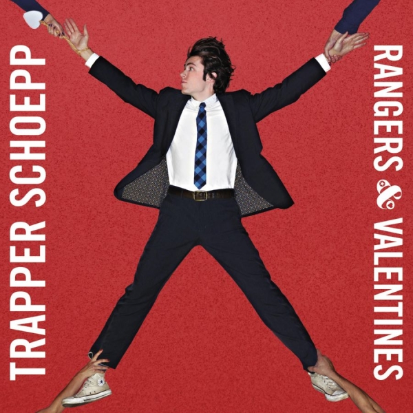 Trapper Schoepp - Rangers & Valentines in der Gruppe CD / Bestseller bei Bengans Skivbutik AB (3842653)